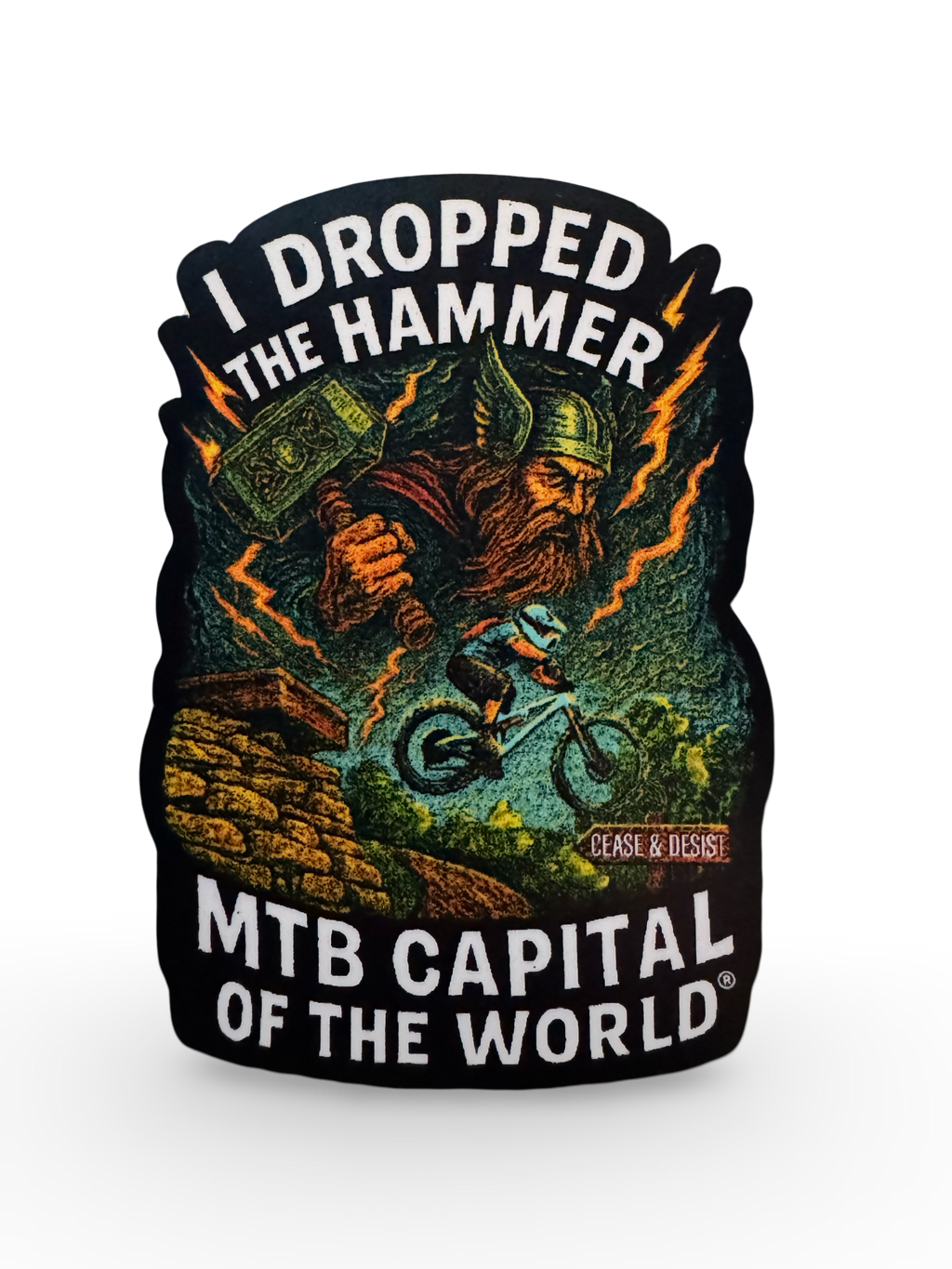 Drop The Hammer - Sticker