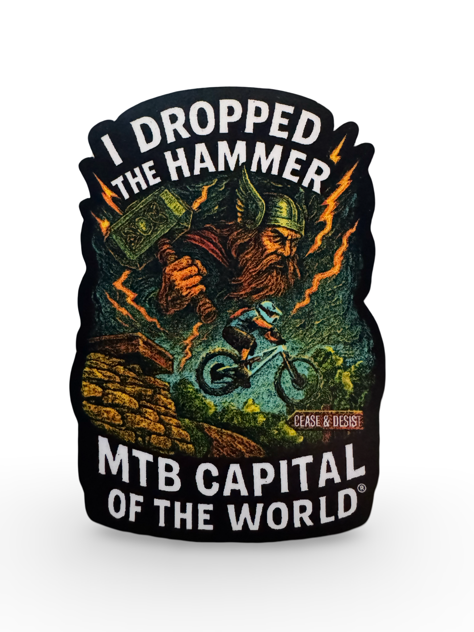 Drop The Hammer - Sticker