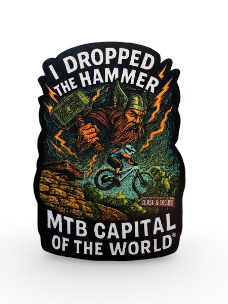 Drop The Hammer - Sticker